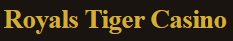 Royals Tiger Casino